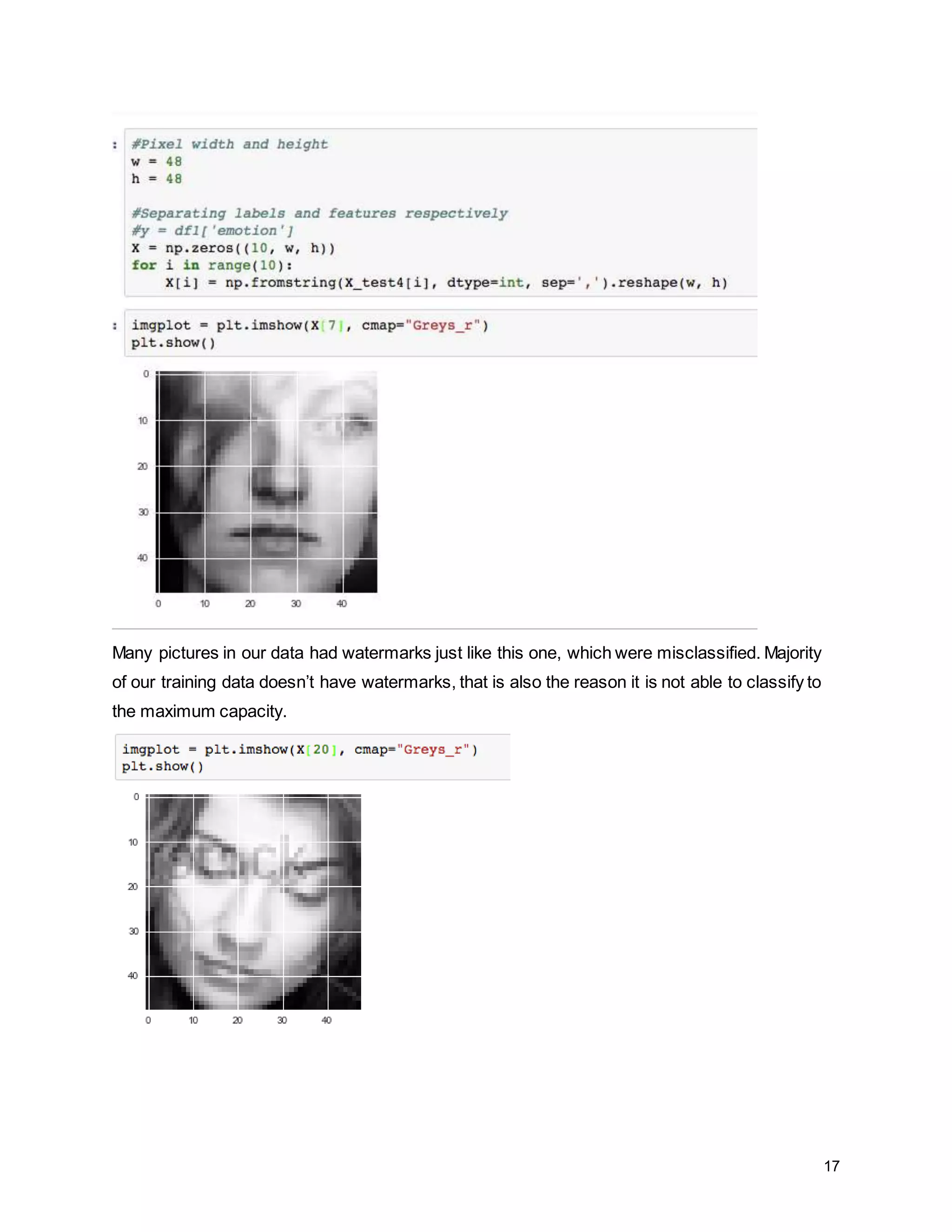17 Many pictures in our data had watermarks just like this one, which were misclassified. Majority of our training data doesn’t have watermarks, that is also the reason it is not able to classify to the maximum capacity. 