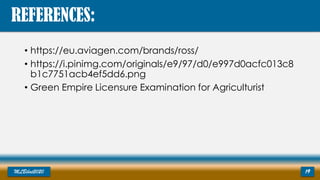 • https://eu.aviagen.com/brands/ross/
• https://i.pinimg.com/originals/e9/97/d0/e997d0acfc013c8
b1c7751acb4ef5dd6.png
• Green Empire Licensure Examination for Agriculturist
MLBibat2020 19
REFERENCES:
 