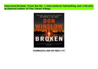 DOWNLOAD LINK ON PAGE 4 !!!!
Download Broken: From the No. 1 international bestselling and critically
acclaimed author of The Cartel trilogy
Read PDF Broken: From the No. 1 international bestselling and critically acclaimed author of The Cartel trilogy Online, Download PDF Broken: From the No. 1 international bestselling and critically acclaimed author of The Cartel trilogy, Full PDF Broken: From the No. 1 international bestselling and critically acclaimed author of The Cartel trilogy, All Ebook Broken: From the No. 1 international bestselling and critically acclaimed author of The Cartel trilogy, PDF and EPUB Broken: From the No. 1 international bestselling and critically acclaimed author of The Cartel trilogy, PDF ePub Mobi Broken: From the No. 1 international bestselling and critically acclaimed author of The Cartel trilogy, Downloading PDF Broken: From the No. 1 international bestselling and critically acclaimed author of The Cartel trilogy, Book PDF Broken: From the No. 1 international bestselling and critically acclaimed author of The Cartel trilogy, Download online Broken: From the No. 1 international bestselling and critically acclaimed author of The Cartel trilogy, Broken: From the No. 1 international bestselling and critically acclaimed author of The Cartel trilogy pdf, pdf Broken: From the No. 1 international bestselling and critically acclaimed author of The Cartel trilogy, epub Broken: From the No. 1 international bestselling and critically acclaimed author of The Cartel trilogy, the book Broken: From the No. 1 international bestselling and critically acclaimed author of The Cartel trilogy, ebook Broken: From the No. 1 international bestselling and critically acclaimed author of The Cartel trilogy, Broken: From the No. 1 international bestselling and critically acclaimed author of The Cartel trilogy E-Books, Online Broken: From the No. 1 international bestselling and critically acclaimed author of The Cartel trilogy Book, Broken: From the No. 1 international bestselling and critically acclaimed author of The Cartel trilogy Online Read Best Book Online Broken: From the No. 1 international bestselling and critically acclaimed author of The Cartel trilogy,
Download Online Broken: From the No. 1 international bestselling and critically acclaimed author of The Cartel trilogy Book, Download Online Broken: From the No. 1 international bestselling and critically acclaimed author of The Cartel trilogy E-Books, Read Broken: From the No. 1 international bestselling and critically acclaimed author of The Cartel trilogy Online, Download Best Book Broken: From the No. 1 international bestselling and critically acclaimed author of The Cartel trilogy Online, Pdf Books Broken: From the No. 1 international bestselling and critically acclaimed author of The Cartel trilogy, Download Broken: From the No. 1 international bestselling and critically acclaimed author of The Cartel trilogy Books Online, Download Broken: From the No. 1 international bestselling and critically acclaimed author of The Cartel trilogy Full Collection, Read Broken: From the No. 1 international bestselling and critically acclaimed author of The Cartel trilogy Book, Read Broken: From the No. 1 international bestselling and critically acclaimed author of The Cartel trilogy Ebook, Broken: From the No. 1 international bestselling and critically acclaimed author of The Cartel trilogy PDF Download online, Broken: From the No. 1 international bestselling and critically acclaimed author of The Cartel trilogy Ebooks, Broken: From the No. 1 international bestselling and critically acclaimed author of The Cartel trilogy pdf Read online, Broken: From the No. 1 international bestselling and critically acclaimed author of The Cartel trilogy Best Book, Broken: From the No. 1 international bestselling and critically acclaimed author of The Cartel trilogy Popular, Broken: From the No. 1 international bestselling and critically acclaimed author of The Cartel trilogy Download, Broken: From the No. 1 international bestselling and critically acclaimed author of The Cartel trilogy Full PDF, Broken: From the No. 1 international bestselling and critically acclaimed author of The Cartel trilogy PDF Online, Broken: From the No. 1 international
bestselling and critically acclaimed author of The Cartel trilogy Books Online, Broken: From the No. 1 international bestselling and critically acclaimed author of The Cartel trilogy Ebook, Broken: From the No. 1 international bestselling and critically acclaimed author of The Cartel trilogy Book, Broken: From the No. 1 international bestselling and critically acclaimed author of The Cartel trilogy Full Popular PDF, PDF Broken: From the No. 1 international bestselling and critically acclaimed author of The Cartel trilogy Read Book PDF Broken: From the No. 1 international bestselling and critically acclaimed author of The Cartel trilogy, Read online PDF Broken: From the No. 1 international bestselling and critically acclaimed author of The Cartel trilogy, PDF Broken: From the No. 1 international bestselling and critically acclaimed author of The Cartel trilogy Popular, PDF Broken: From the No. 1 international bestselling and critically acclaimed author of The Cartel trilogy Ebook, Best Book Broken: From the No. 1 international bestselling and critically acclaimed author of The Cartel trilogy, PDF Broken: From the No. 1 international bestselling and critically acclaimed author of The Cartel trilogy Collection, PDF Broken: From the No. 1 international bestselling and critically acclaimed author of The Cartel trilogy Full Online, full book Broken: From the No. 1 international bestselling and critically acclaimed author of The Cartel trilogy, online pdf Broken: From the No. 1 international bestselling and critically acclaimed author of The Cartel trilogy, PDF Broken: From the No. 1 international bestselling and critically acclaimed author of The Cartel trilogy Online, Broken: From the No. 1 international bestselling and critically acclaimed author of The Cartel trilogy Online, Read Best Book Online Broken: From the No. 1 international bestselling and critically acclaimed author of The Cartel trilogy, Download Broken: From the No. 1 international bestselling and critically acclaimed author of The Cartel trilogy PDF files
 