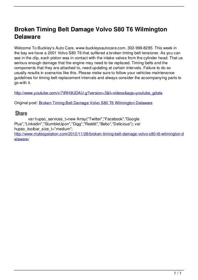 Broken Timing Belt Damage Volvo S80 T6 Wilmington Delaware