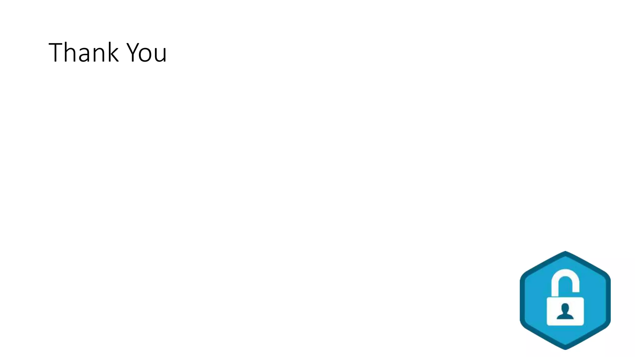 Thank You
 