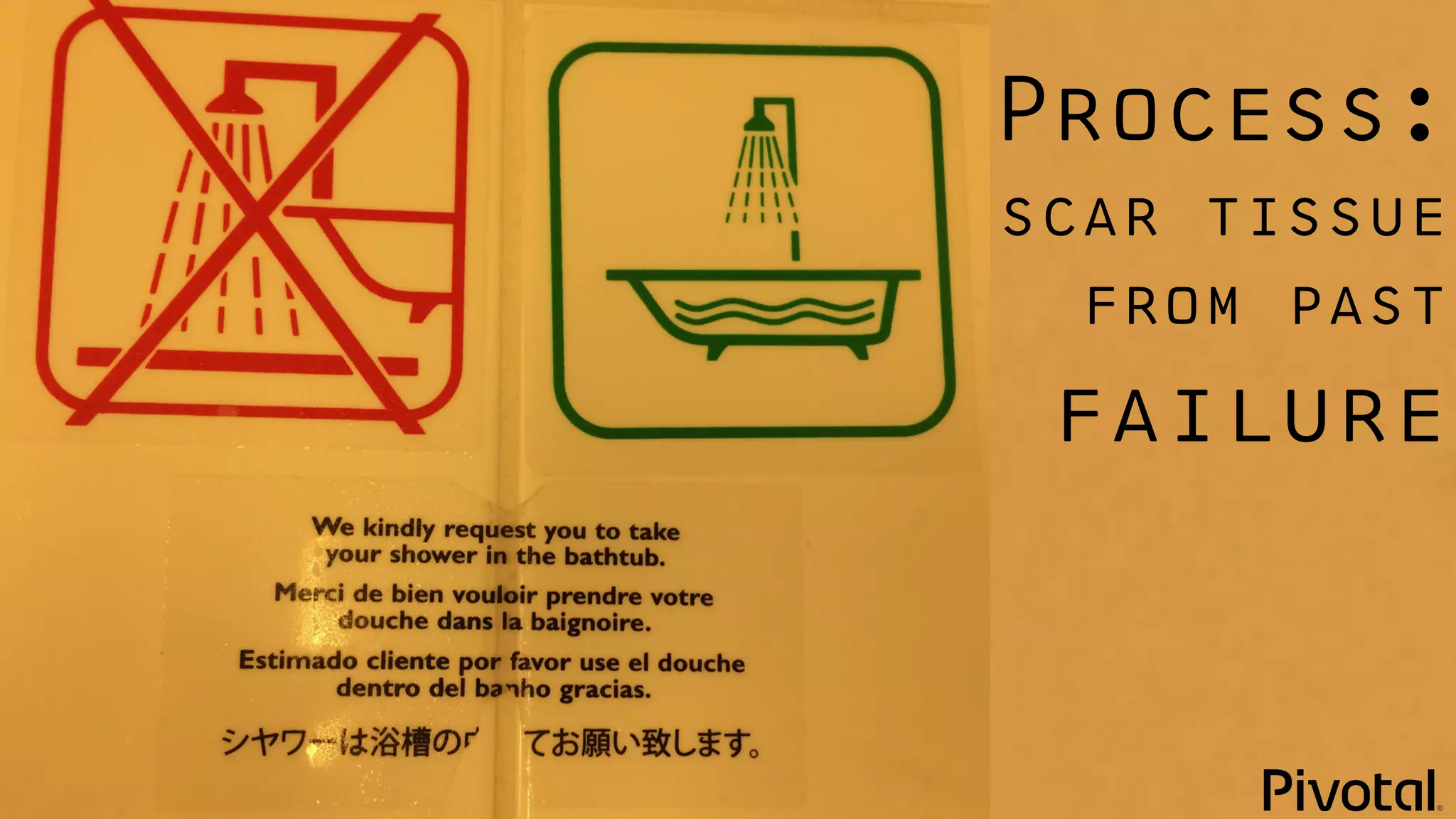 @bridgetkromhout
Process:
scar tissue
from past
failure
 