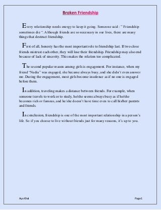 Every relationship needs energy to keep it going. Someone said : ” Friendship 
sometimes die “. Although friends are so ne...