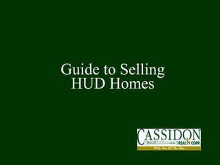 Guide to Selling HUD Homes 