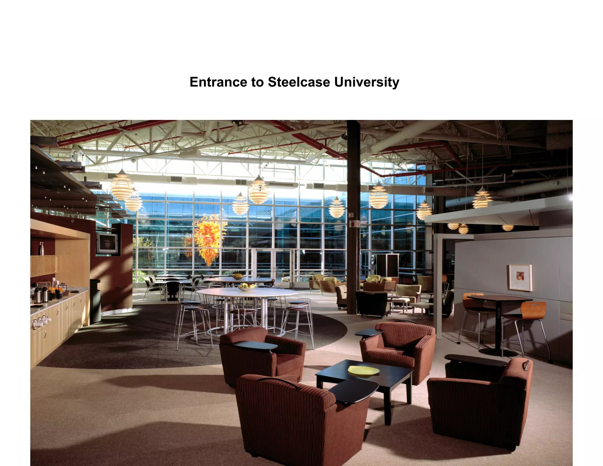 Entrance to Steelcase University
 
