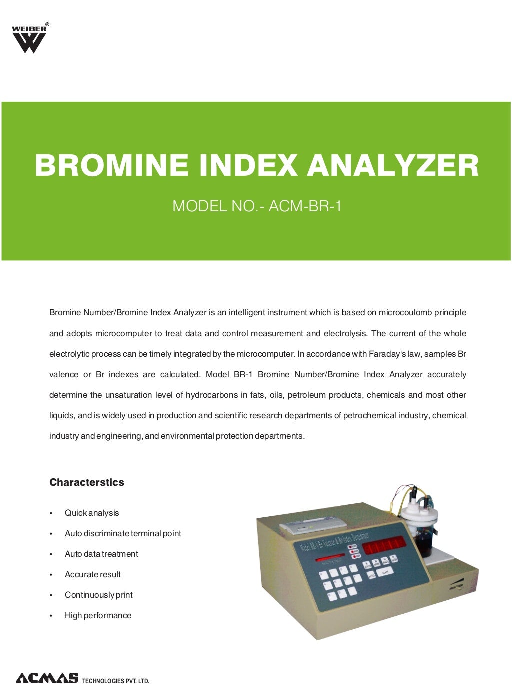 Bromine Index Analyzer by ACMAS Technologies Pvt Ltd.