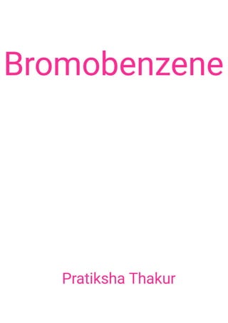 Bromobenzene 