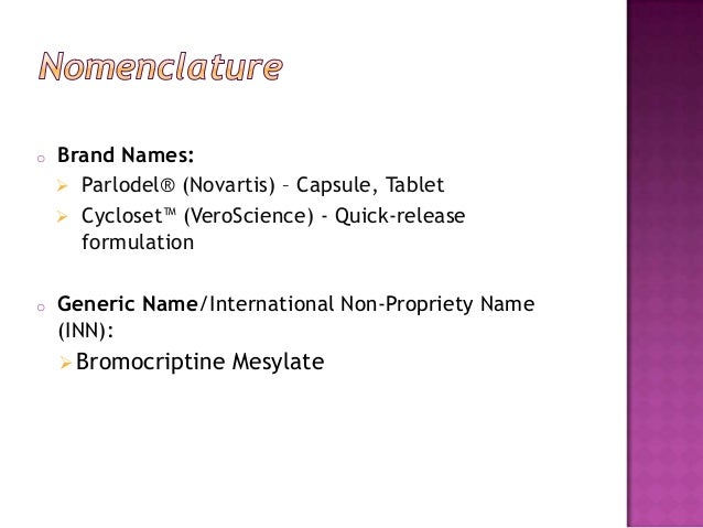 Parlodel Indications