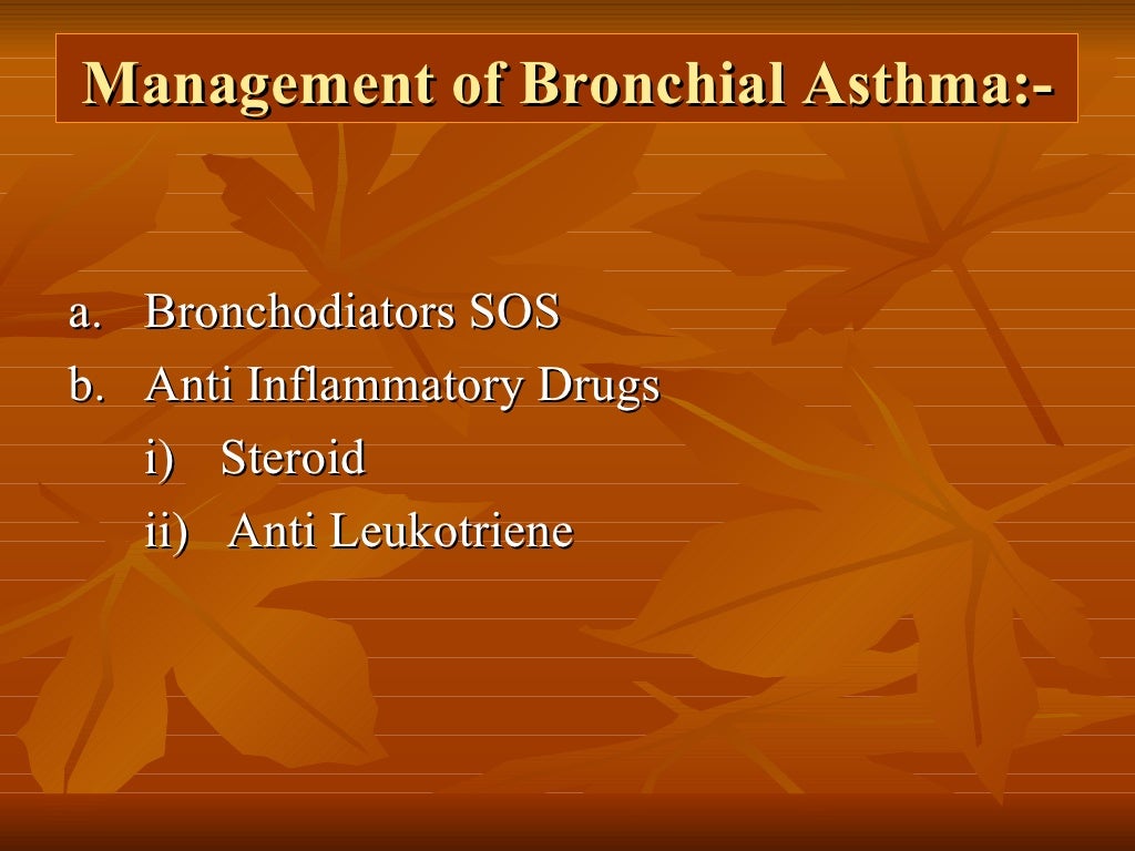 Management of Bronchial Asthma