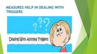 Bronchial asthma 