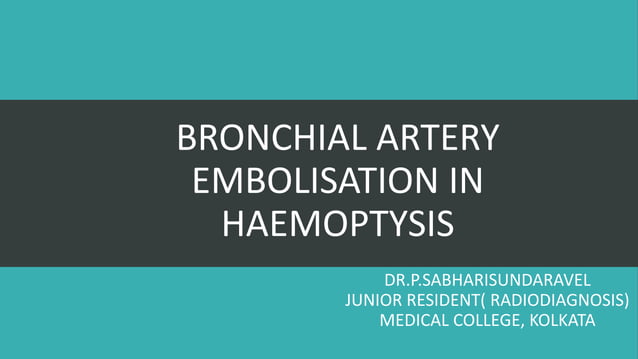 Cirse Standards Of Practice On Bronchial Artery Embolisation – GOHA