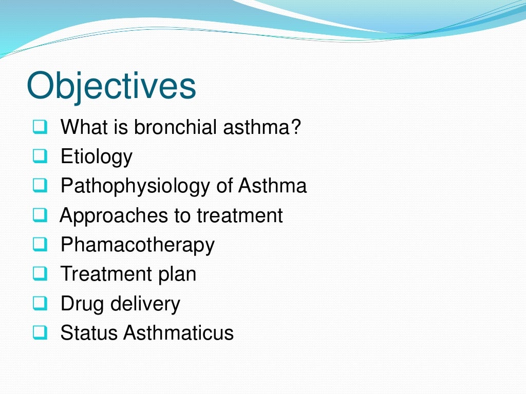 Bronchial asthma pharmacology