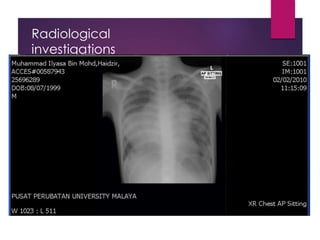 Radiological
investigations
 