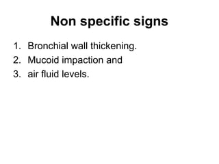 Bronchial wall thickening
 