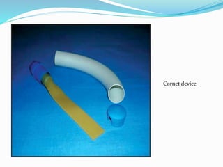 Cornet device 
 