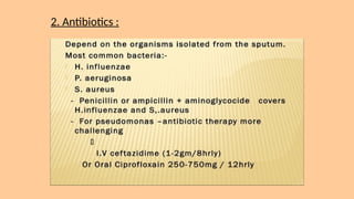 2. Antibiotics :
 