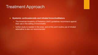 Bronchiolitis | PPTX