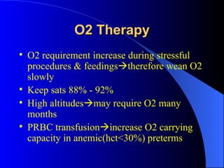 Wean O2 Broncho Pulmonary Dysplasia | PPT