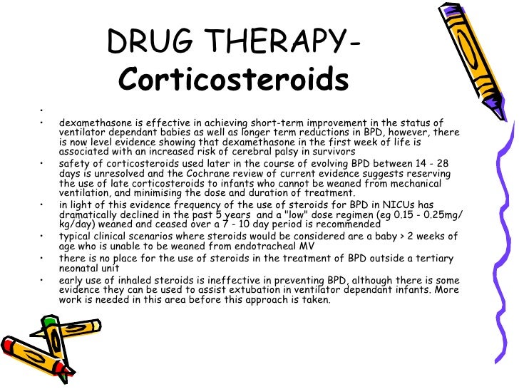 DRUG THERAPY-              Corticosteroidsâ¢â¢   dexamethasone is effective in achieving short-term improvement in the statu...