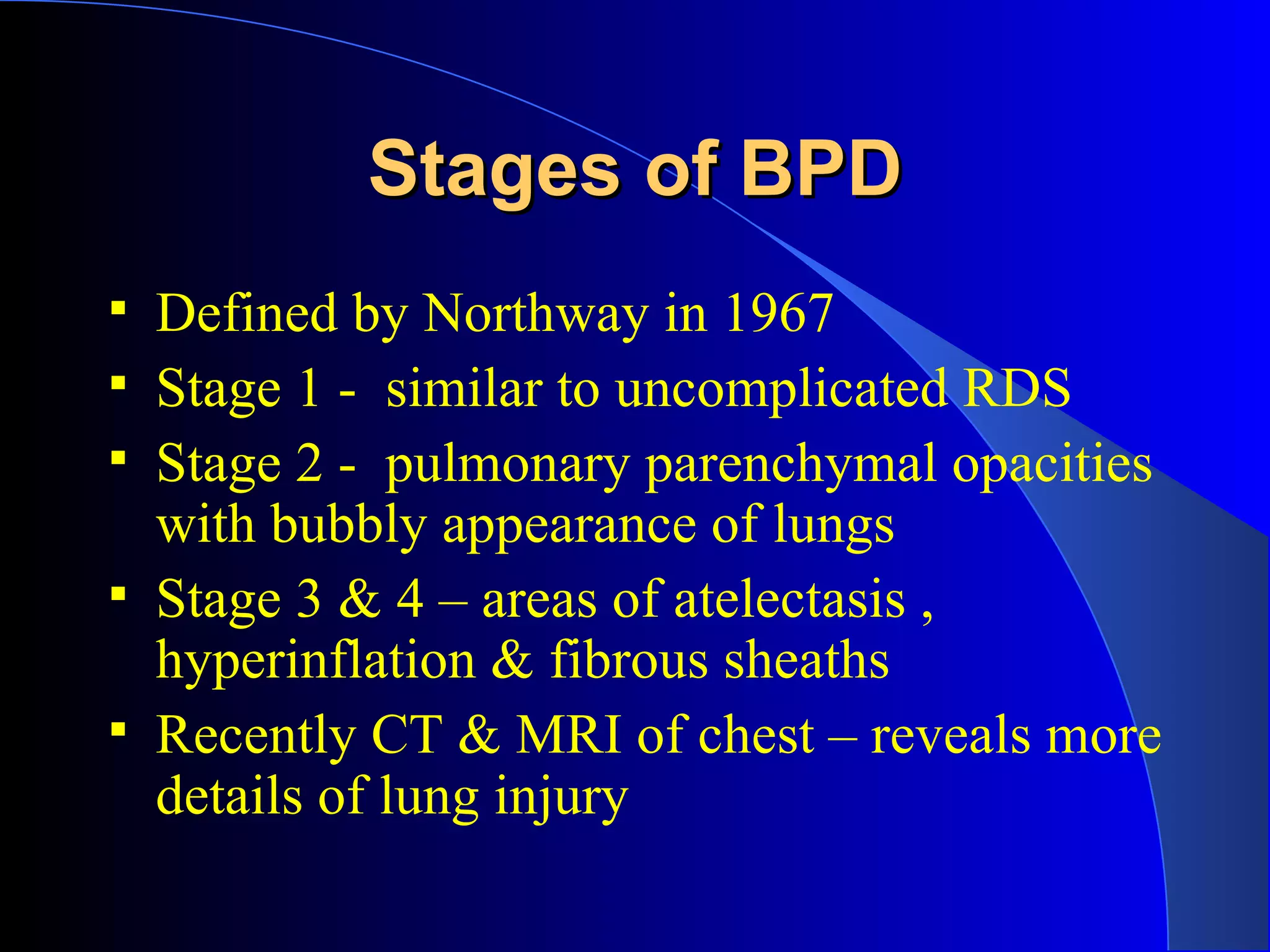 Bpd Rds Broncho pulmonary dysplasia(bpd) | PPT | Lung and Respiratory Health ...