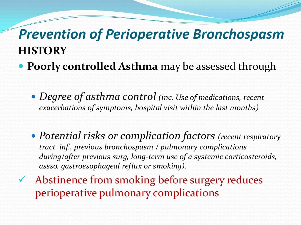 Bronchospasm during induction