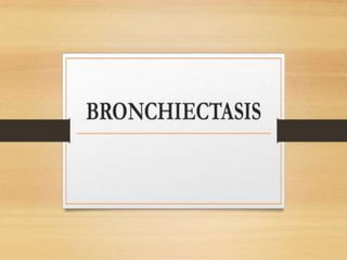 Bronciactasis 