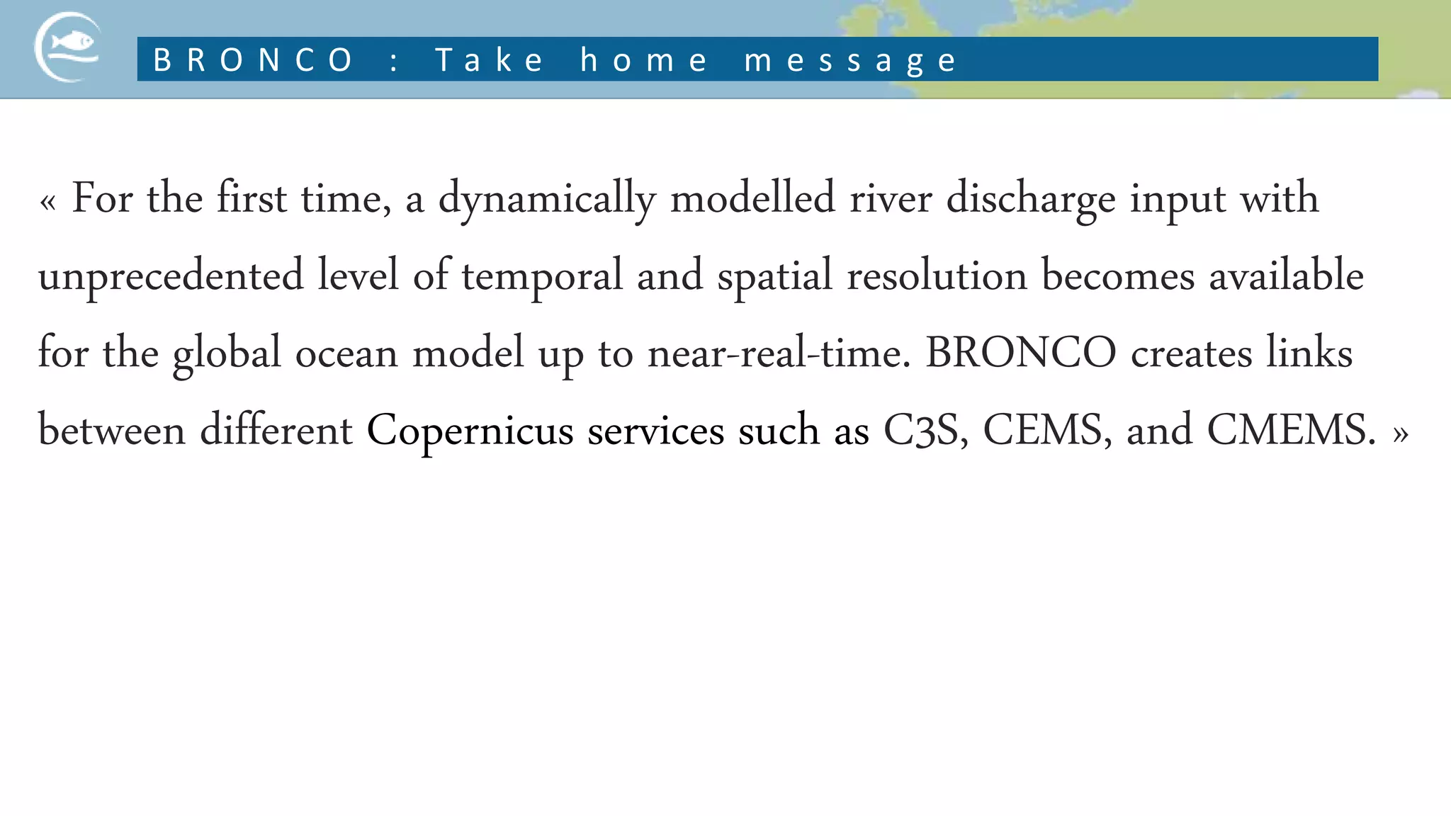 Bronco cmems ga_se_h2020_slider