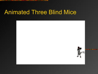 Animated Three Blind Mice 