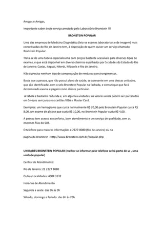 Bronstein - Aproveite o feriado de 02 de novembro para colocar seus exames  em dia! 💙 Acesse nosso site (link na bio) e confira o horário de  funcionamento das nossas unidades. #PraCegoVer #