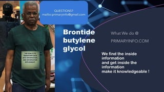 Brontide butylene-glycol - Technology Sources