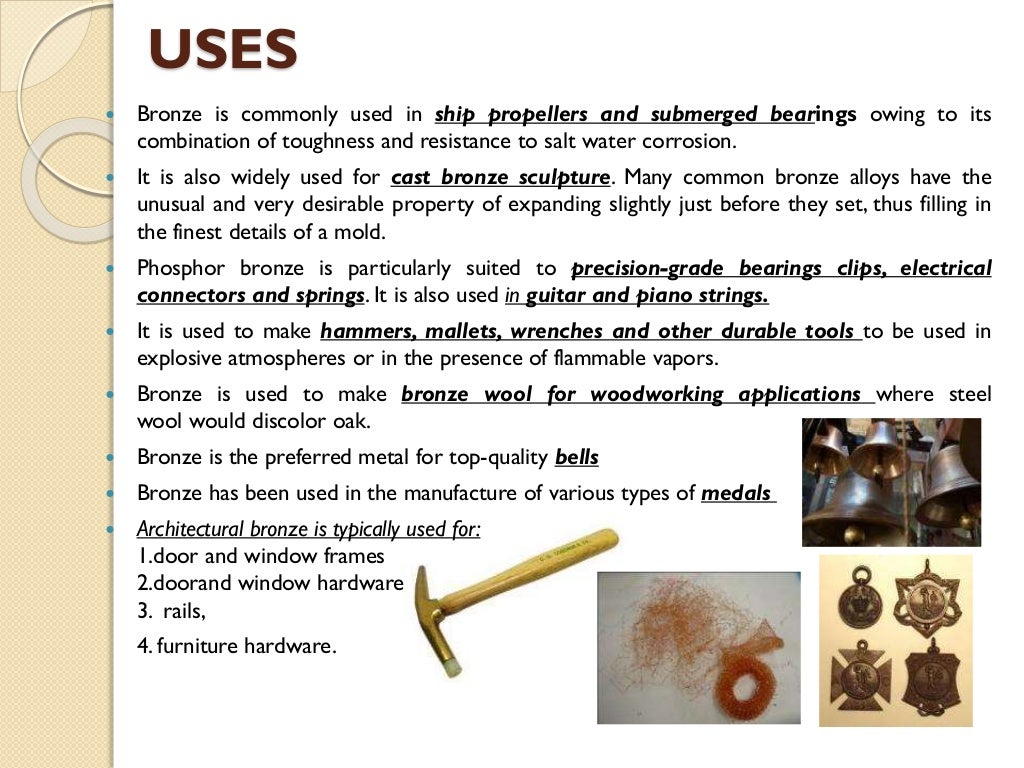 Origin And Properties Of Bronze
