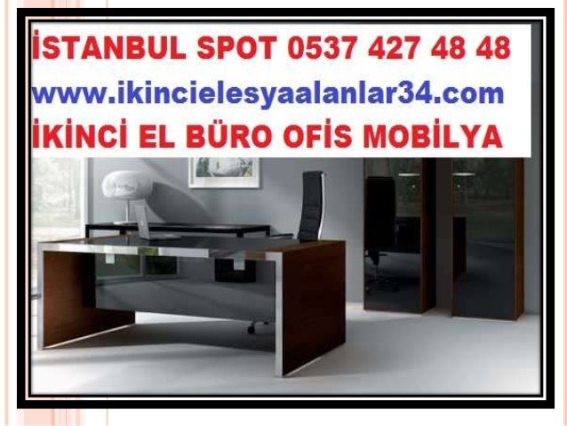 Ikinci El Ofis Buro Esyasi Alanlar 0543 768 45 00 Istanbul Ve Tum Ilcelerinde Ikinci El Ofis Buro Esyasi Alanlar
