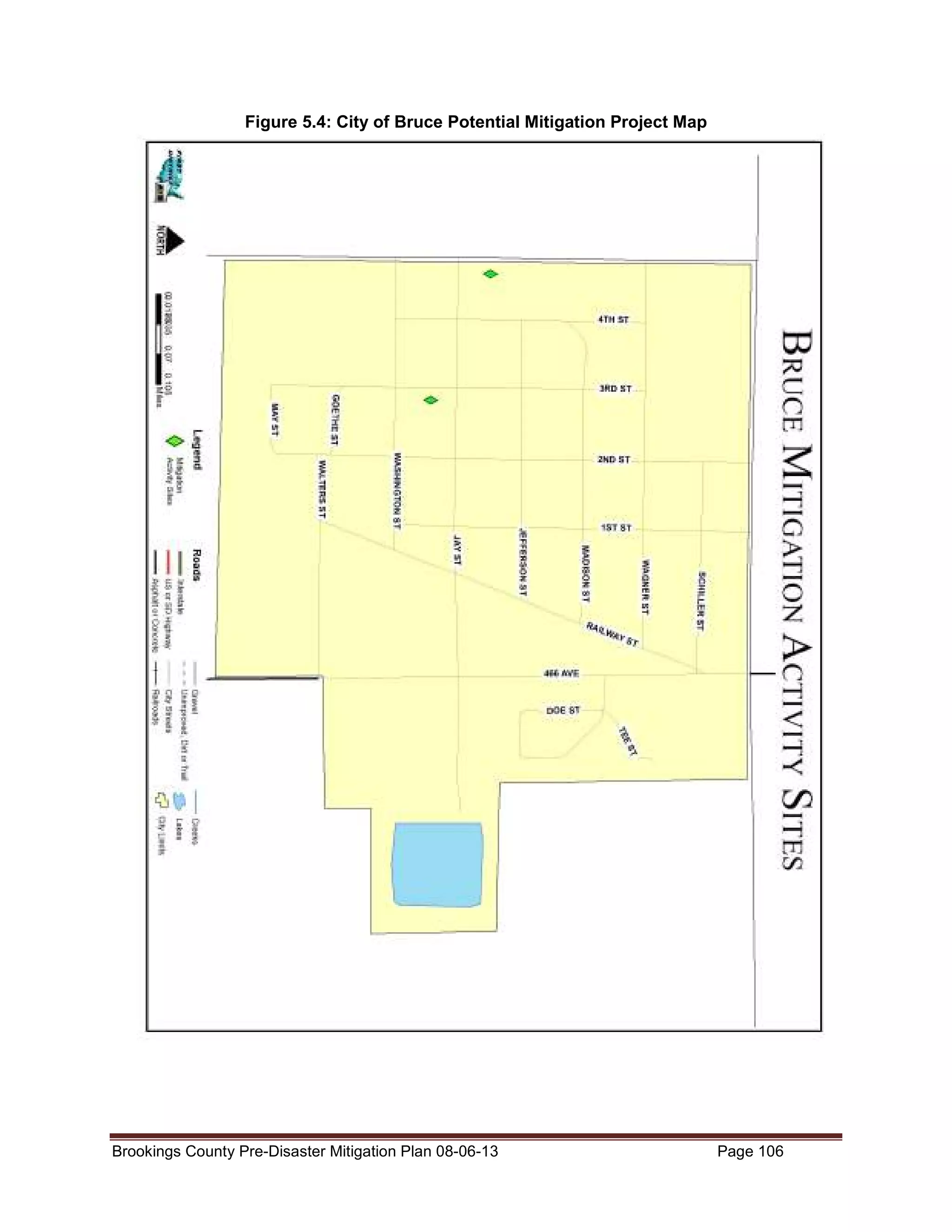Figure 5.4: City of Bruce Potential Mitigation Project Map

Brookings County Pre-Disaster Mitigation Plan 08-06-13

Page 106

 