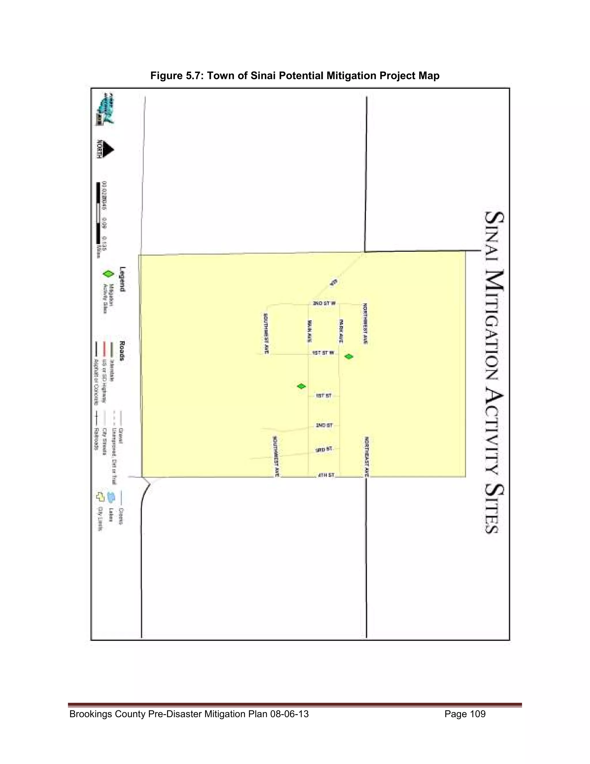 Figure 5.7: Town of Sinai Potential Mitigation Project Map

Brookings County Pre-Disaster Mitigation Plan 08-06-13

Page 109

 