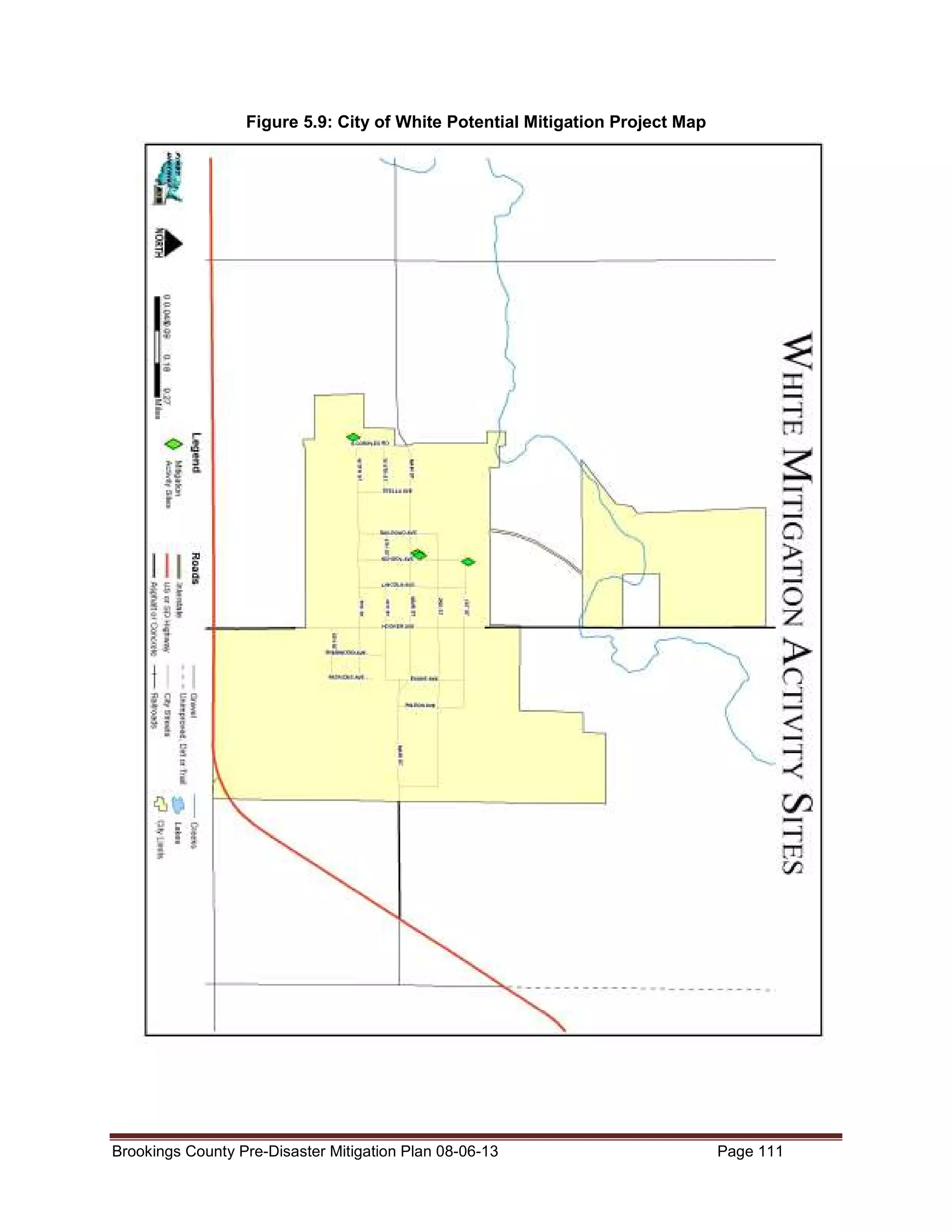 Figure 5.9: City of White Potential Mitigation Project Map

Brookings County Pre-Disaster Mitigation Plan 08-06-13

Page 111

 