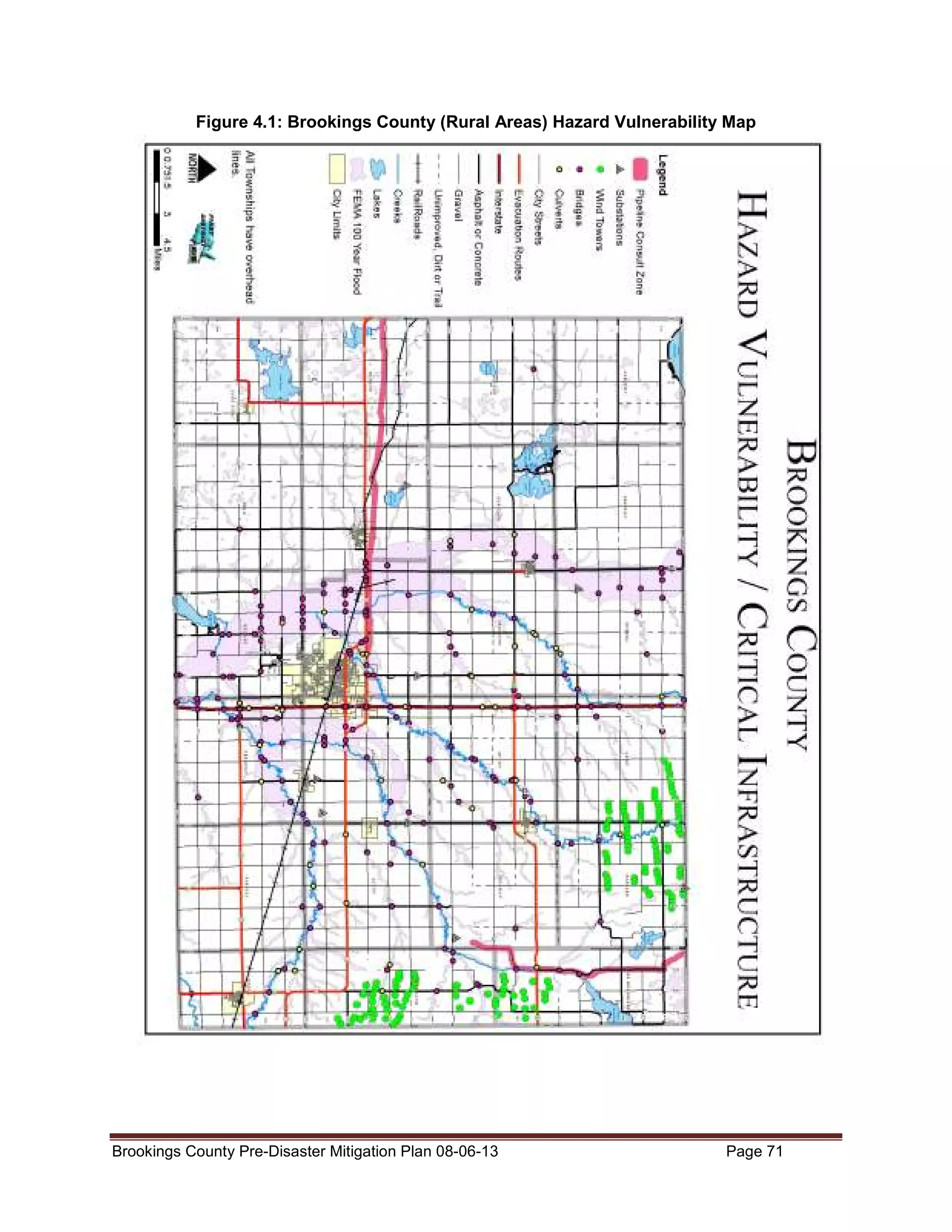 Figure 4.1: Brookings County (Rural Areas) Hazard Vulnerability Map

Brookings County Pre-Disaster Mitigation Plan 08-06-13

Page 71

 