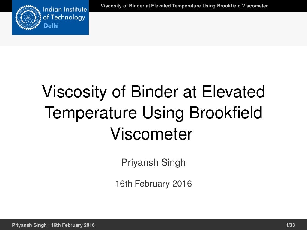 Viscosity of Binder at Elevated Temperature Using Brookfield