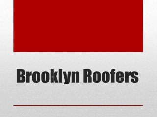 Brooklyn roofers