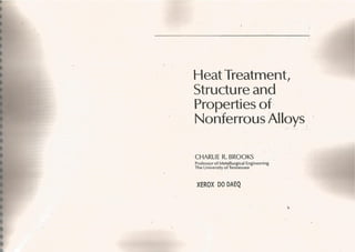 Brooks   heat treatment, structure and properties of non-ferrous alloys