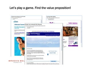 Let’s play a game. Find the value proposition!
 