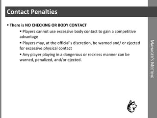 Discretion Available For Dangerous Play 