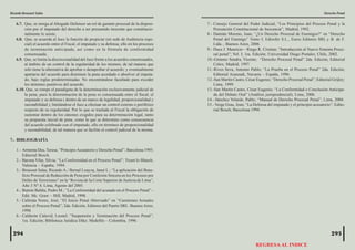 Ricardo Brousset Salas                                                                                                                                          Derecho Penal

   6.7. Que, se otorga al Abogado Defensor un rol de garante procesal de la disposi-       7.- Consejo General del Poder Judicial; “Los Principios del Proceso Penal y la
        ción por el imputado del derecho a ser presumido inocente que constitucio-             Presunción Constitucional de Inocencia”; Madrid, 1992.
        nalmente le asiste;                                                                8.- Damián Moreno, Juan; “¿Un Derecho Procesal de Enemigos?” en “Derecho
   6.8. Que, se acuerda al Juez la función de propiciar (en sede de Audiencia espe-            Penal del Enemigo” Tomo I; Edisofer S.L., Euros Editores SRL.y B. de F.
        cial) el acuerdo entre el Fiscal, el imputado y su defensa; ello en los procesos       Ltda..; Buenos Aires, 2006.
        de terminación anticipada, así como en la fórmula de conformidad                   9.- Duce J. Mauricio – Riego R. Cristian; “Introducción al Nuevo Sistema Proce-
        consensuada;                                                                           sal penal”; Vol. I; 1ra. Edición; Universidad Diego Portales; Chile, 2002.
   6.9. Que, se limita la discrecionalidad del Juez frente a los acuerdos consensuados,    10.-Gimeno Sendra, Vicente; “Derecho Procesal Penal” 2da. Edición; Editorial
        al ámbito de un control de la regularidad de los mismos, de tal manera que             Colex; Madrid, 1997.
        solo tiene la alternativa de aprobar o desaprobar el acuerdo; y eventualmente      11.-Rives Seva, Antonio Pablo; “La Prueba en el Proceso Penal” 2da. Edición;
        apartarse del acuerdo para disminuir la pena acordada o absolver al imputa-            Editorial Aranzadi, Navarra – España, 1996.
        do, bajo reglas predeterminadas. No encontrándose facultado para exceder           12.-San Martín Castro, César Eugenio; “Derecho Procesal Penal”; Editorial Grijley;
        los términos punitivos del acuerdo;                                                    Lima, 1999.
   6.10. Que, se rompe el paradigma de la determinación exclusivamente judicial de         13.-San Martín Castro, Cèsar Eugenio; “La Conformidad o Conclusión Anticipa-
        la pena; pues la determinación de la pena es consensuada entre el fiscal, el           da del Debate Oral” (Análisis jurisprudencial); Lima, 2006.
        imputado y su defensa ( dentro de un marco de legalidad, proporcionalidad y        14.-.Sánchez Velarde, Pablo; “Manual de Derecho Procesal Penal”; Lima, 2004.
        razonabilidad ), limitándose el Juez a efectuar un control externo o periférico    15.- Verge Grau, Joan; “La Defensa del imputado y el principio acusatorio”; Edito-
        respecto de su regularidad. Por lo que se traslada al Fiscal la obligación de          rial Bosch; Barcelona 1994.
        sustentar dentro de los cánones exigidos para su determinación legal, tanto
        su propuesta inicial de pena, como la que se determine como consecuencia
        del acuerdo celebrado con el imputado, ello en términos de proporcionalidad
        y razonabilidad; de tal manera que se facilite el control judicial de la misma.

7.- BIBLIOGRAFÍA

   1.- Armenta Deu, Teresa; “Principio Acusatorio y Derecho Penal”; Barcelona 1995;
       Editorial Bosch.
   2.- Barona Vilar, Silvia; “La Conformidad en el Proceso Penal”; Tirant lo Blanch;
       Valencia – España; 1994.
   3.- Brousset Salas, Ricardo A./ Bernal Loayza, Janet L.; “La aplicación del Bene-
       ficio Procesal de Reducción de Pena por Confesión Sincera en los Procesos por
       Delito de Terrorismo” en la “Revista de la Corte Superior de Justicia de Lima”,
       Año 3 Nº 4; Lima, Agosto del 2005.
   4.- Butrón Baliña, Pedro M.; “La Conformidad del acusado en el Proceso Penal”.-
       Edit. Mc. Graw – Hill, Madrid, 1998.
   5.- Caferata Nores, José; “El Juicio Penal Abreviado” en “Cuestiones Actuales
       sobre el Proceso Penal”; 2da. Edición, Editores del Puerto SRL. Buenos Aires,
       1998.
   6.- Calderón Calavid, Leonel; “Suspensión y Terminación del Proceso Penal”;
       1ra. Edición; Biblioteca Jurídica Dike; Medellín – Colombia, 1996.


 294                                                                                                                                                                295

                                                                                                                       REGRESA AL INDICE
 