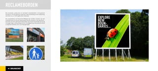 RECLAMEBORDEN
Wij ontwerpen, produceren en monteren reclameborden in elk gewenst
formaat en met elk gewenst materiaal. Naar aanleiding van de toepassing,
adviseren wij u in het te gebruiken materiaal.

Een reclamebord van Brunschot Reklame kan worden voorzien van een
duidelijke tekst of van een haarscherpe foto die voorzien is van bescherm-
laminaat voor een optimaal eindresultaat. Op zowel onze borden als op de
montage krijgt u uiteraard garantie en voorafgaand aan de productie wordt
er altijd een ontwerp voor u op maat gemaakt.
 