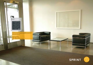 SPRINT
Der Sprint ist ein klassischer Schmutzfangteppich in drei Farben. Er
wird aus hochwertigen Nylongarnen hergestellt, die Schmutz und
Nässe optimal aufnehmen.
Lieferprogramm
Koupons sind lieferbar.
Rollen: Länge ± 25 meter.
Breite: ± 200 cm + 2 cm vinyl stoßrand.
207
SPRINT
 