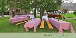 Räume im Grünen – mitten zwischen
alten Baumbeständen und einge-
rahmt vom Gebäudeflair aus der
Kaiser- und der industriellen Zeit –
hier feiern sie auf unvergessliche
Art und Weise.
3333
 