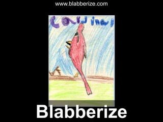 Blabberize
www.blabberize.com
 