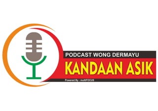 podcast wong dermayu