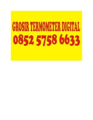 Termometer Bayi Digital, Termometer Digital, Termometer Digital Adalah 0852 5758 6633(AS)