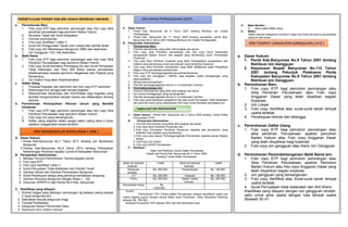a. Permohonan Baru
1. Foto copy KTP bagi pemohon perorangan atau foto copy Akta
pendirian perusahaan bagi pemohon Badan Hukum
2. Rencana Tapak dan Studi Kelayakan
3. Formulir permohonan
4. Foto copy Sertifikat / Letter C
5. Surat Izin Penggunaan Tanah (izin Lokasi) dari pemilik tanah
6. Foto copy Izin Membangun Bangunan (IMB) bila diperlukan
7. Izin Gangguan / HO, bila diperlukan,
b. Balik Nama
1. Foto copy KTP bagi pemohon perorangan atau foto copy Akta
Pendirian Perusahaaan bagi pemohon Badan Hukum
2. Foto copy Surat Kematian Pemegang Izin dan Surat Pernyataan
Tidak Keberatan dari Para Ahli Waris bahwa perusahaan
dibaliknamakan kepada pemohon dilegalisasi oleh Pejabat yang
Berwenang.
3. Izin Usaha Yang akan dibaliknamakan
c. Daftar Ulang
1. Proposal Kegiatan dari pemohon dan foto copy KTP pemohon
2. Keterangan/Izin penggunaan tempat kegiatan
3. Rekomendasi Keramaian dari Polri/Polsek bagi kegiatan yang
bersifat mengumpulkan banyak massa dan dilaksnakan diruang
terbuka
d. Permohonan Pertunjukkan Hiburan Umum yang Bersifat
Insidental
1. Foto copy KTP bagi pemohon perorangan atau foro copy Akta
Pendirian Perusahaan bagi pemohon Badan Hukum
2. Foto copy Izin yang bersangkutan
3. Daftar ulang diajukan dalam jangka waktu paling lama 3 bulan
sebelum tanggal jatuh tempo berakhir
A. Dasar Hukum:
1.Perda Kab.Banyumas No.7 Tahun 2011 tentang Izin Mendirikan
Bangunan
2.Perbup Kab.Banyumas No.9 Tahun 2010 tentang Pelimpahan
Kewenangan Perizinan kepada Camat di Kabupaten Banyumas
B. Persyaratan Administrasi :
1. Mengisi Formulir Permohonan Tertulis kepada Camat
2. Foto copy KTP
3. Foto copy Sertifikat/ Letter C
4. Surat Pernyataan Tidak Keberatan dari Pemilik Tanah
5. Gambar Situasi dan Gambar Penempatan Bangunan
6. Surat Persetujuan warga yang persilnya berbatasan langsung.
7. Gambar Rencana Bangunan dengan Skala 1 : 100
8. Dokumen SPKPPLH dari Kantor BLH Kab. Banyumas
C. Klasifikasi yang dilayani :
1. Rumah tinggal yang dibangun perorangan dg batasan paling banyak
2 (dua) bangunan/unit.
2. Sekolahan kecuali perguruan tinggi
3. Tempat Peribadatan.
4. Bangunan Kantor Pemerintah Desa
5. Bangunan Non Usaha Lainnya.
A. Dasar Hukum :
1. Perda Kab. Banyumas No 6 Tahun 2001 tentang Retribusi Izin Usaha
Perdagangan.
2. Perda Kab. Banyumas No 17 Tahun 2005 tentang perubahan perda Kab.
Banyumas No 6 Tahun 2001 tentang Retribusi Izin Usaha Perdagangan.
B. Persyaratan Administrasi :
I. Permohonan Baru
1. Formulir permohonan yang telah diisi lengkap dan benar :
2. Foto copy Akta Pendirian perusahaan dan foto copy Surat Keputusan
pengesahan Badan Hukum dari pejabat yang berwenang untuk Perusahaan
Perseroan ;
3. Foto copy Akta Pendirian Koperasi yang telah mendapatkan pengesahan dari
instansi yang berwenang untuk perusahaan yang berbentuk Koperasi ;
4. Foto copy Akta Pendirian perusahaan yang telah didaftarkan pada Pengadilan
Negeri untuk perusahaan persekutuan ;
5. Foto copy KTP penanggungjawab perusahaan/koperasi ;
6. Foto copy Izin Gangguan / AMDAL bagi kegiatan usaha perdagangan yang
dipersyaratkan ;
7. Neraca awal perusahaan ;
8. Pas foto penanggungjawab ukuran 4 x 6 sebanyak 2 lembar.
II. Pemindahantangan Izin
1. Formulir Permohonan yang telah diisi lengkap dan benar
2. Izin Usaha Perdagangan yang bersangkutan ;
3. Pas foto penanggungjawab ukuran 4 x 6 sebanyak 2 lembar ;
4. Foto copy surat perjanjian pengalihan hak atau surat Pernyataan Tidak Keberatan
dari para ahli waris yang melampirkan foto copy Surat Kematian pemegang izin.
A. Dasar Hukum : Perda Kab. Banyumas No 4 Tahun 2005 tentang Tanda Daftar
Perusahaan (TDP)
B. Persyaratan Administrasi :
1. Formulir permohonan yang telah diisi lengkap dan benar ;
2. Foto copy Akta Pendirian Perseroan dan ;
3. Foto copy Perubahan Pendirian Perseroan (apabila ada perubahan) yang
disahkan oleh pejabat yang berwenang ;
4. Foto copy atau paspor Penanggungjawab Perusahaan (apabila warga Negara
Asing)
5. Foto copy Izin Usaha ;
6. Foto copy NPWP Perusahaan.
C. Retribusi :
Tabel Tarif Retribusi Tanda Daftar Perusahaan
Dipetik dari Perda Kab. Banyumas No 4 Tahun 2005
Tentang Tanda Daftar Perusahaan
BENTUK BADAN
HUKUM
TARIF BENTUK BADAN
HUKUM
TARIF
Perseroan
terbatas
Rp. 500.000,- Perseorangan Rp. 100.000,-
CV Rp. 250.000,- Koperasi Rp. 100.000,-
Firma Rp. 250.000,- Badan Usaha
Lainnya
Rp. 250.000,-
Perusahaan Asing Rp.
1.000.000,-
Contoh :
Permohonan TDP (Tanda Daftar Perusahaan) dengan spesifikasi usaha dari
usaha dagang pupuk dengan bentuk Bada ukum Perseroan, maka dikenakan Retribusi
sebesar Rp. 100.000,-.
Retribusi Perubahan TDP sebesar 50% dari tarif penerbitan baru
.
D. Masa Berlaku :
5 tahun wajib daftar ulang.
E. Waktu :
Waktu standar pelayanan minimal 3 (tiga) hari kerja bila semua persyaratan
dipenuhi dan benar.
a. Dasar Hukum:
1. Perda Kab.Banyumas No.9 Tahun 2001 tentang
Retribusi Izin Gangguan
2. Keputusan Bupati Banyumas No.112 Tahun
2001 tentang Petunjuk Pelaksana Perda
Kabupaten Banyumas No.9 Tahun 2001 tentang
Retribusi Izin Gangguan.
b. Permohonan Baru
1. Foto copy KTP bagi pemohon perorangan atau
Akta Pendirian Perusahaan atau Foto copy
Anggaran Dasar yang telah disahkan bagian
Koperasi.
2. Izin Lokasi
3. Foto copy Sertifikat atau surat-surat tanah tempat
usaha terletak.
4. Persetujuan tertulis dari tetangga
c. Permohonan Daftar Ulang
1. Foto copy KTP bagi pemohon perorangan atau
akta pendirian Perusahaan apabila pemohon
Badan Hukum atau Foto copy Anggaran Dasar
yang telah disyahkan bagi koperasi.
2. Foto copy izin gangguan atau Kartu Izin Gangguan
d. Permohonan Pemindahtanganan/ Balik Nama Izin.
1. Foto copy KTP bagi pemohon perorangan atau
Akta Pendirian Perusahaan apabila Pemohon
Badan Hukum atau foto copy Anggaran Dasar yang
telah disyahkan bagian koperasi.
2. Izin gangguan yang bersangkutan.
3. Foto copy Sertifikat atau Surat-surat tanah tempat
usaha terletak.
4. Surat Pernyataan tidak keberatan dari Ahli Waris.
Klasifikasi yang dilayani dengan izin gangguan rendah,
yaitu untuk jenis usaha dengan luas tempat usaha
dibawah 50 m2.
IZIN TEMPAT USAHA/IZIN GANGGUAN ( H O )
IZIN USAHA PERDAGANGAN (SIUP)PERSETUJUAN PRINSIP DAN IZIN USAHA REKREASI HIBURAN
IZIN MEMBANGUN BANGUNAN ( IMB )
TANDA DAFTAR PERUSAHAAN
 