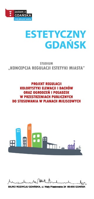 Broszura dla mieszkańców Koncepcji Regulacji Estetyki Miasta